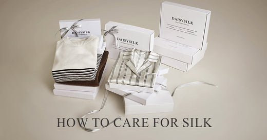 How to Care for Silk: 6 Essential Tips